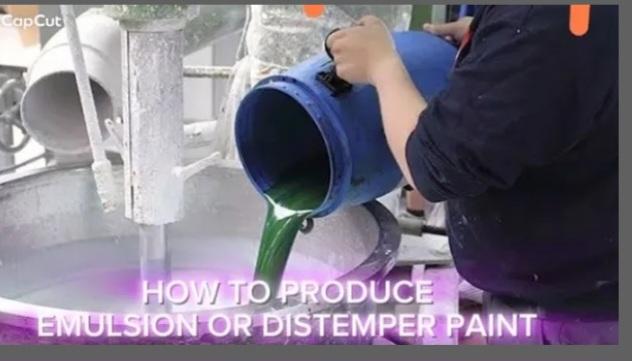 HOW TO PRODUCE EMULSION PAINT
